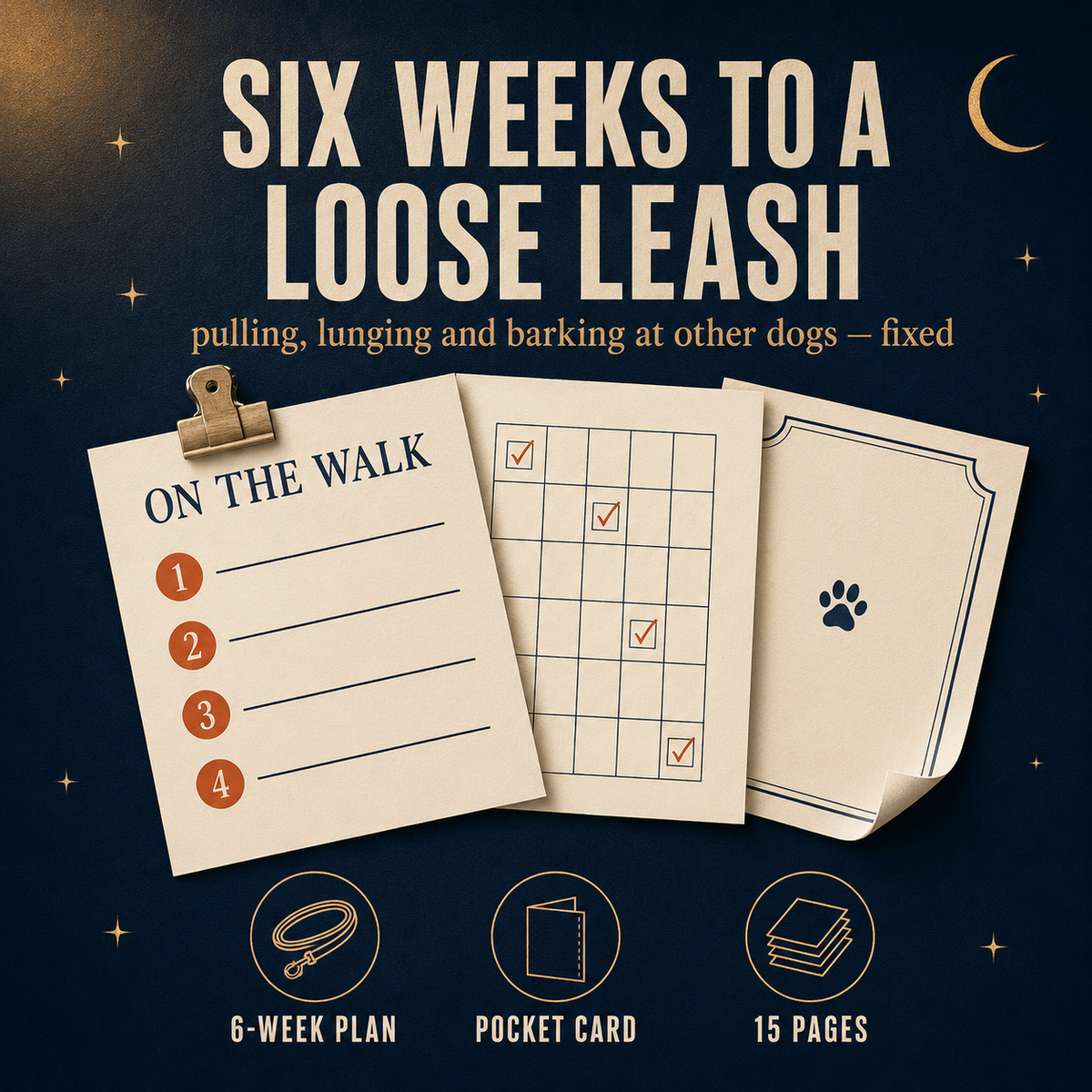 The Walk Manual – 6-Week Loose-Leash & Reactivity Plan (Instant PDF)
